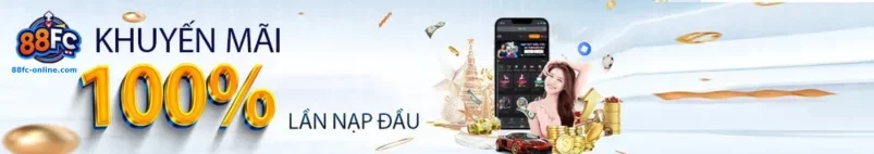 KHUYẾN MÃI 88FC